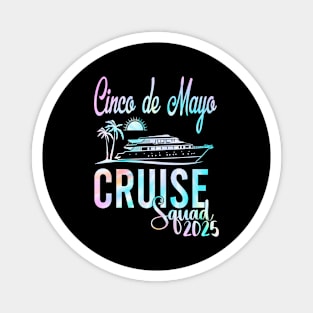 Cinco De Mayo Cruise 2024 Family Friends Vacation Matching Tee Magnet